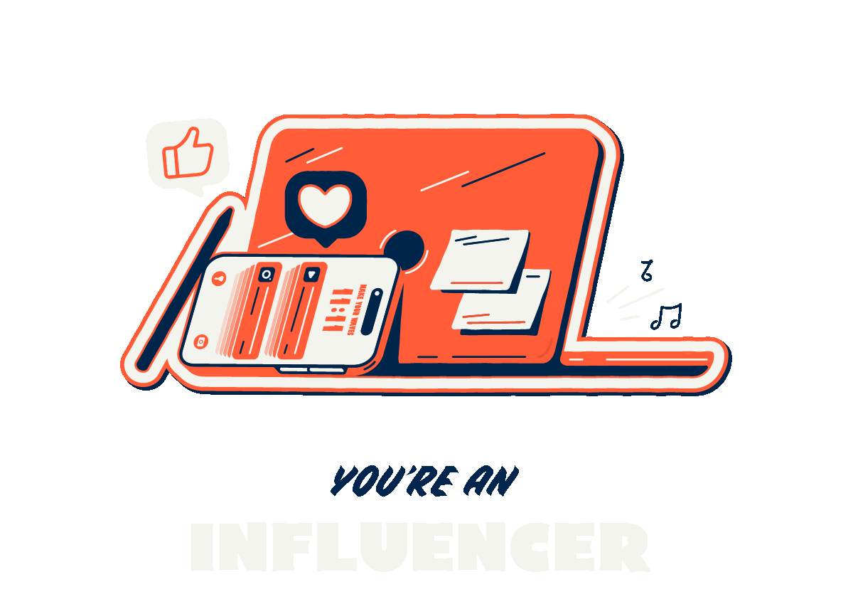 Illustration of a laptop with sticky notes, a smartphone displaying social media, and notification icons. Text below reads “You’re an Influencer.”.